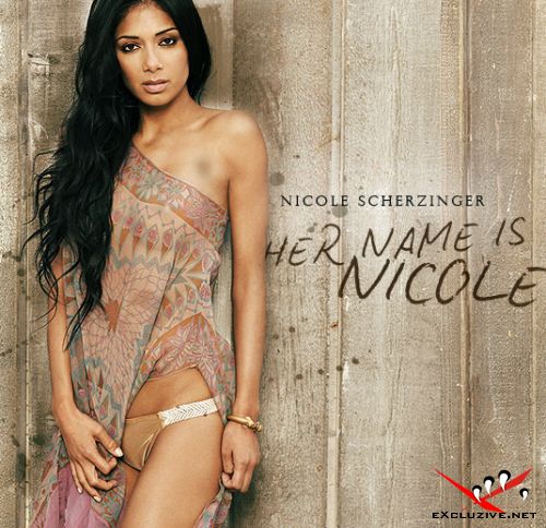 Nicole Scherzinger&nbsp;-&nbsp;Her Name Is Nicole