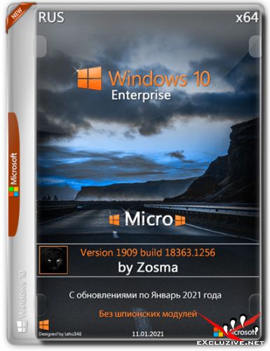 Windows 10 Enterprise x64 Micro v.1909.18363.1256 by Zosma (RUS/2021)