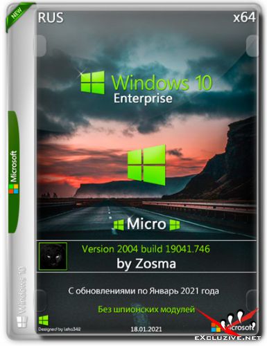 Windows 10 Enterprise x64 Micro 2004.19041.746 by Zosma (RUS/2021)