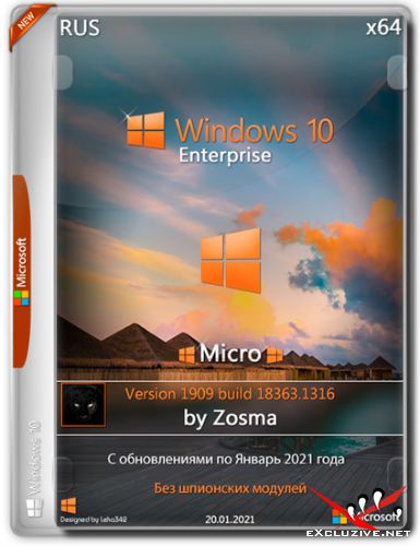 Windows 10 Enterprise x64 Micro v.1909.18363.1316 by Zosma (RUS/2021)