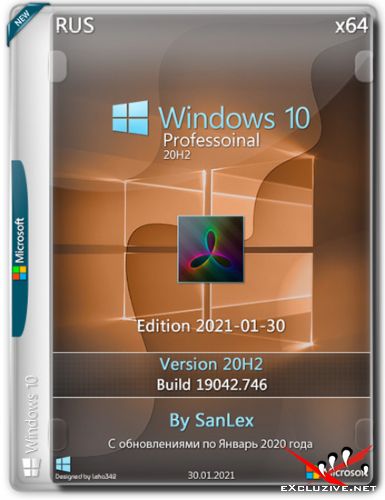 Windows 10 Pro x64 20H2.19042.746 by SanLex Edition 2021-01-30 (RUS)