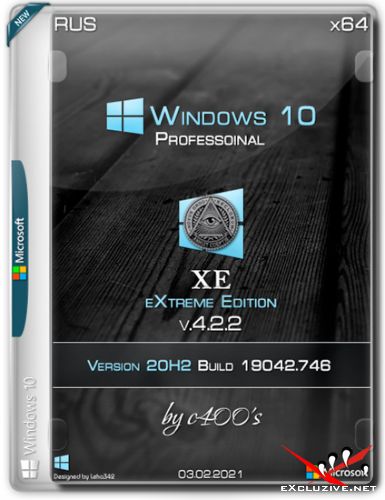Windows 10 Professional x64 XE v.4.2.2 by c400's (RUS/2021)