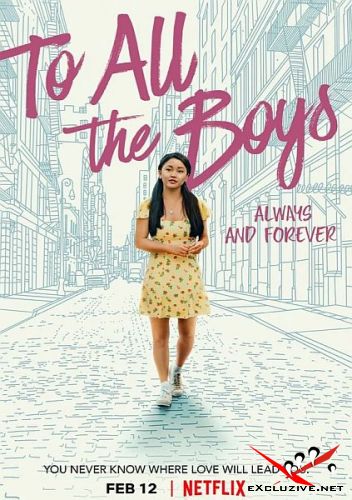  :  ... / To All the Boys: Always and Forever (2021) WEB-DLRip / WEB-DL (720p, 1080p)