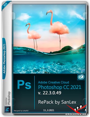 Adobe Photoshop 2021 v.22.3.0.49 RePack by SanLex (Multi/RUS/2021)