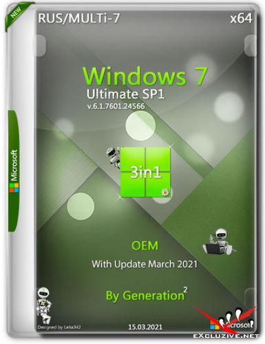 Windows 7 Ultimate SP1 x64 3in1 OEM March 2021 by Generation2 (RUS/MULTi-7)