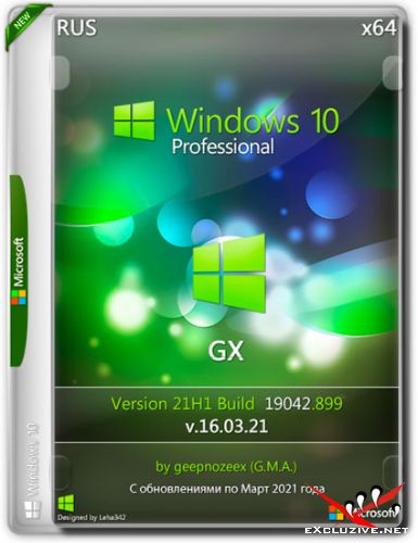 Windows 10 Pro x64 21H1.19042.899 GX v.16.03.21 (RUS/2021)