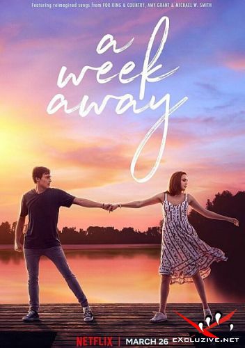   / A Week Away (2020) WEB-DLRip / WEB-DL (1080p)