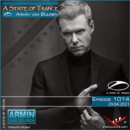 Armin van Buuren - A State of Trance Episode 1014 (29.04.2021)