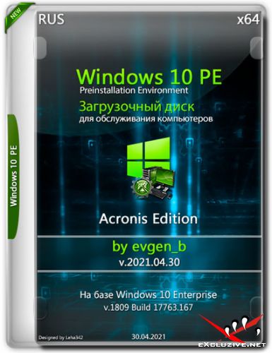 Windows 10 PE x64 Acronis Edition by evgen_b v.2021.04.30 (RUS)