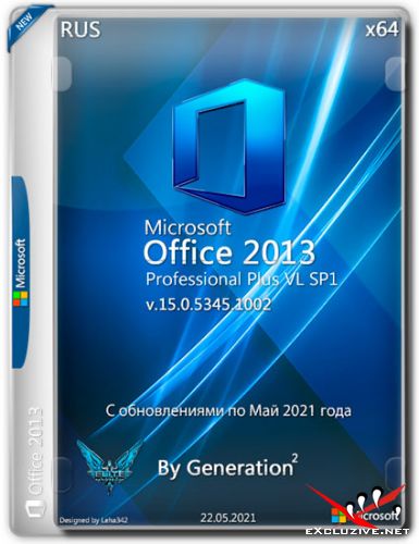 Microsoft Office 2013 Pro Plus VL x64 v.15.0.5345.1002  2021 By Generation2 (RUS)