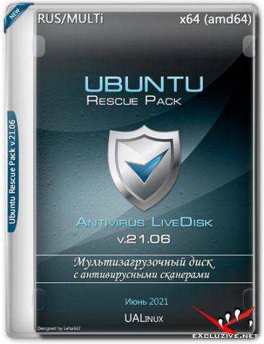Ubuntu RescuePack x64 v.21.06 (MULTi/RUS/2021)