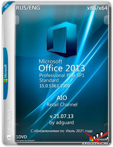 Microsoft Office 2013 Retail Channel AIO x86/x64 15.0.5363.1000 by adguard (RUS/ENG/2021)