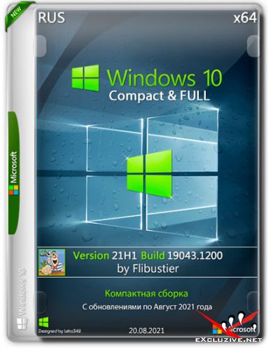 Windows 10 x64 21H1.19043.1200 Compact & FULL By Flibustier (RUS/2021)