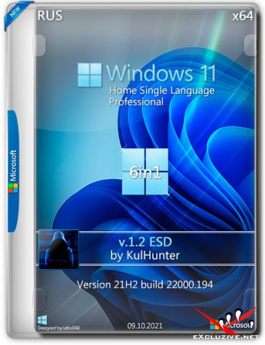Windows 11 v.21H2 x64 HSL/PRO by KulHunter v1.2 ESD (RUS/2021)
