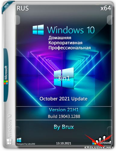 Windows 10 x64 21H1.19043.1288 3in1 by Brux (RUS/2021)