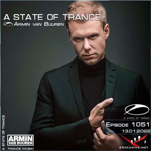 Armin van Buuren - A State of Trance Episode 1051 (13.01.2022)