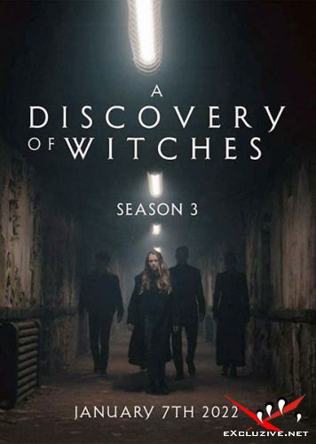   / A Discovery of Witches (3 /2022/WEB-DL/1080p/720p/WEB-DLRip)
