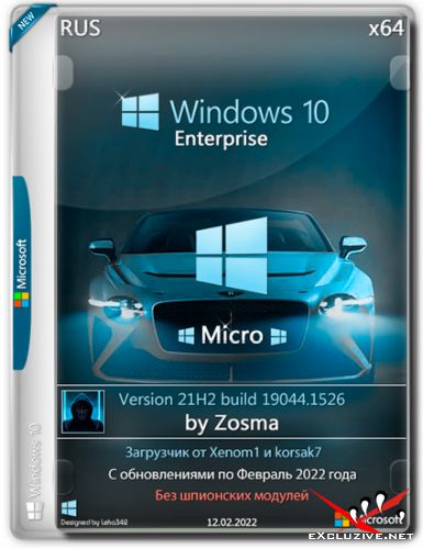 Windows 10 Enterprise x64 Micro 21H2.19044.1526 by Zosma (RUS/2022)