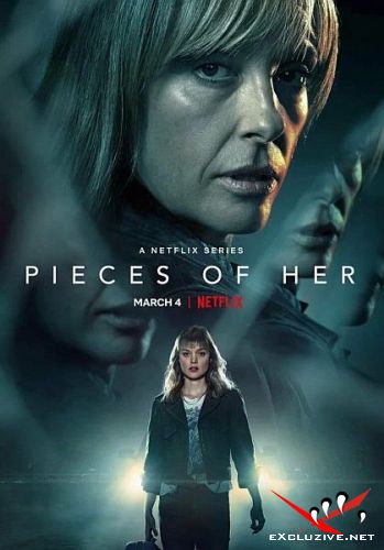   / Pieces of Her (1 /2022/WEB-DL/1080p/WEB-DLRip)