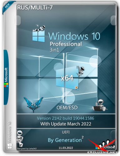 Windows 10 Pro OEM x64 3in1 21H2.19044.1586 March 2022 by Generation2 (RUS/MULTi-7)