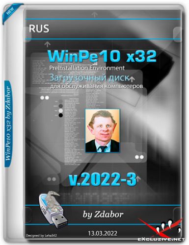 WinPe10 x32 by Zdabor v.2022-3 (RUS/2022)