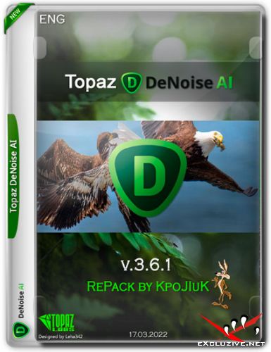 Topaz DeNoise AI v.3.6.1 RePack by KpoJIuK (ENG/2022)