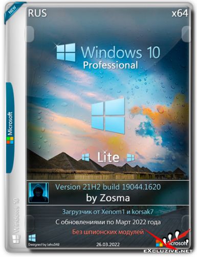 Windows 10 Pro x64 Lite 21H2.19044.1620 by Zosma (RUS/2022)
