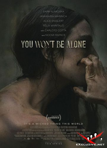      / You Won't Be Alone (2022) WEB-DLRip / WEB-DL (1080p)