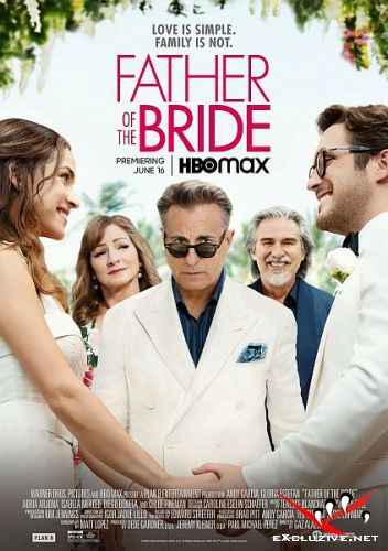   / Father of the Bride (2022) WEB-DLRip / WEB-DL (1080p)