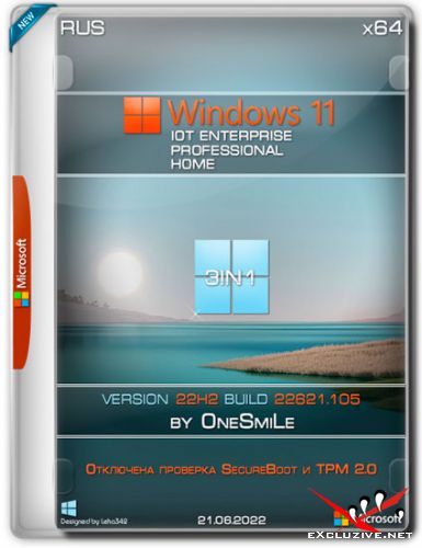 Windows 11 x64 3in1 22H2.22621.105 by OneSmiLe (RUS/2022)