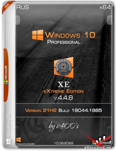 Windows 10 Professional x64 XE v.4.4.8 by c400's (RUS/2022)