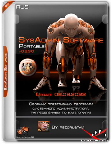 SysAdmin Software Portable by rezorustavi 08.09.2022 (RUS)