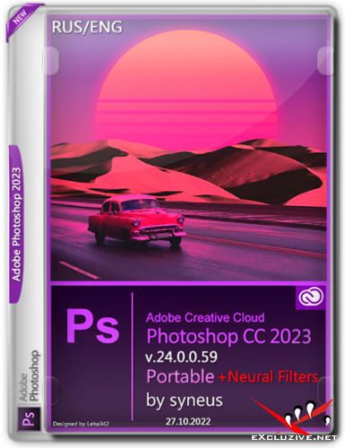 Adobe Photoshop 2023 v.24.0.0.59 + Neural Filters Portable by syneus (RUS/ENG/2022)