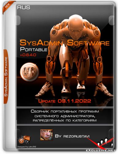 SysAdmin Software Portable by rezorustavi 09.11.2022 (RUS)