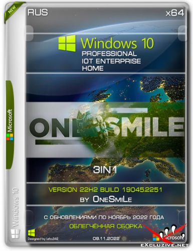 Windows 10 x64 3in1 22H2.19045.2251 by OneSmiLe (RUS/2022)