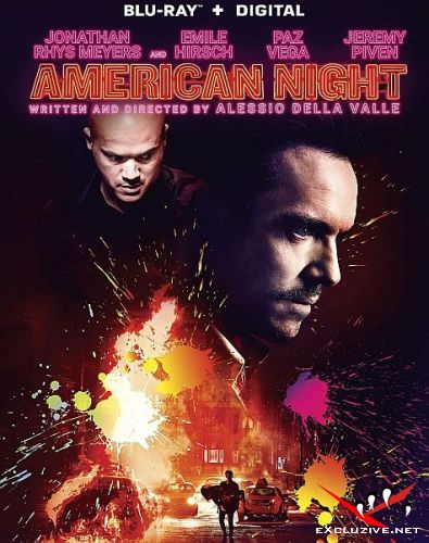   / American Night (2021) HDRip / BDRip (720p, 1080p)