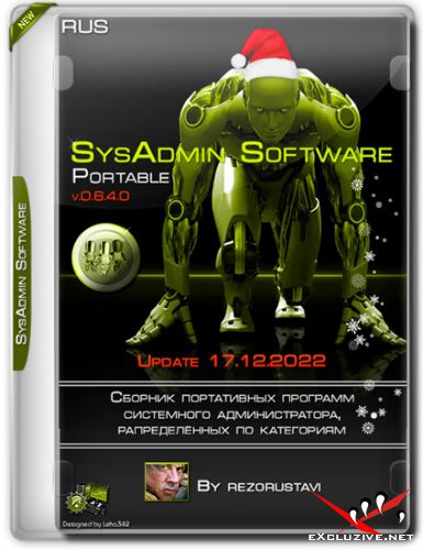 SysAdmin Software Portable by rezorustavi 17.12.2022 (RUS)