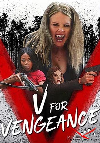 V   / V for Vengeance (2022) WEB-DLRip / WEB-DL (1080p)