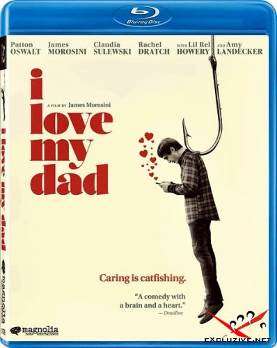     / I Love My Dad (2022) HDRip / BDRip (1080p)